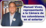 Manuel José Vives, Representante a la Cámara de los colombianos en el exterior